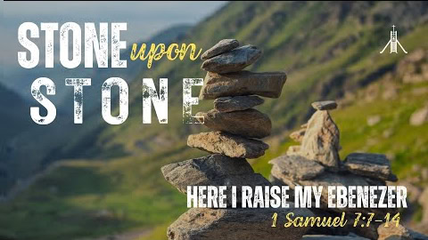 Here I Raise My Ebenezer