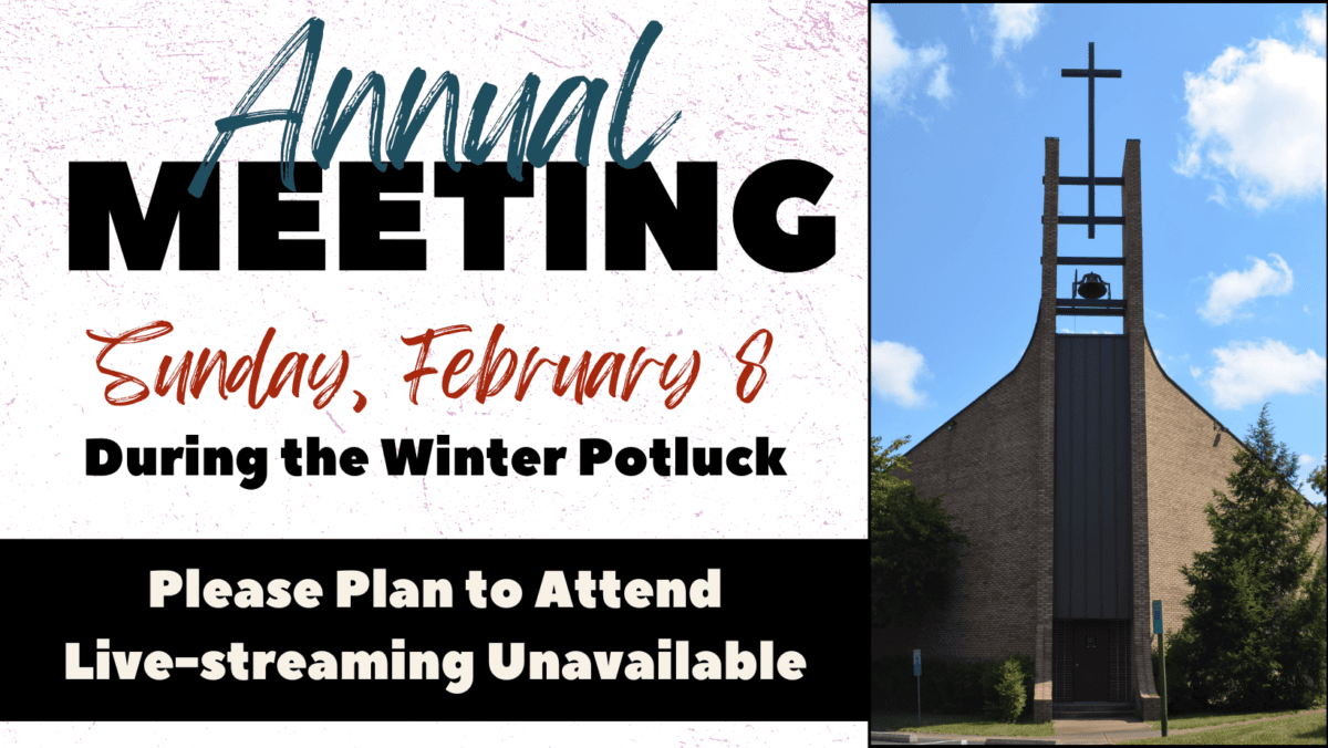 Annual meeting for congregation on Sunday, February 8, after worship.