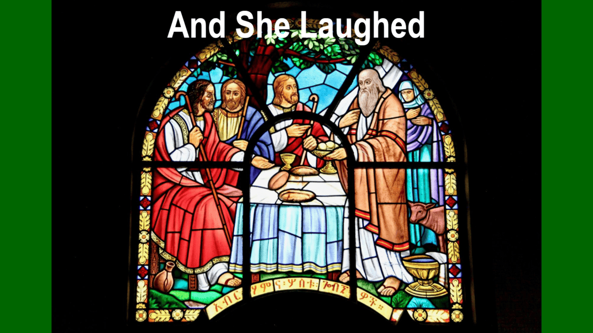 And She Laughed